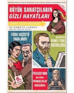 Büyük Sanatçıların Gizli Hayatları