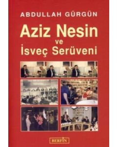 Aziz Nesin ve İsveç Serüveni