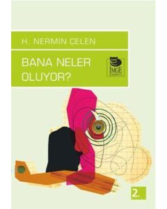 Bana Neler Oluyor?