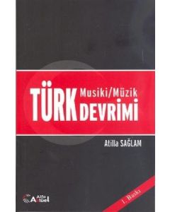 Türk Musiki - Müzik Devrimi