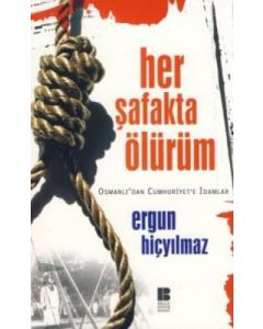 Her Şafakta Ölürüm