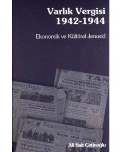Varlık Vergisi 1942 - 1944