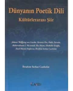 Dünyanın Poetik Dili Kültürlerarası Şiir