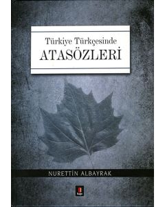 Türkiye Türkçesinde Atasözleri (Ciltli)