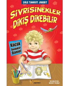 Küçük Dedektif Daniel - Sivrisinekler Dikiş Dikebilir