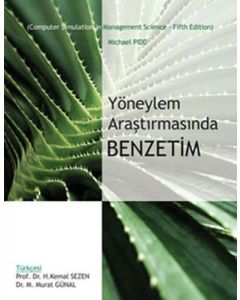 Yöneylem Araştırmasında Benzetim