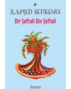 Bir Şeftali Bin Şeftali