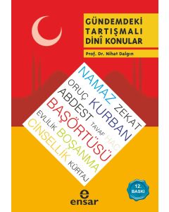 Gündemdeki Tartışmalı Dini Konular