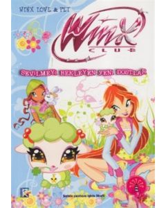 Winx Club - Sevilmeyi Bekleyen Yeni Dostlar