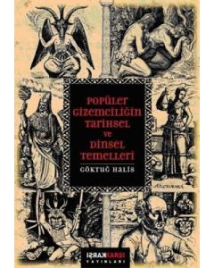 Popüler Gizemciliğin Tarihsel ve Dinsel Temelleri