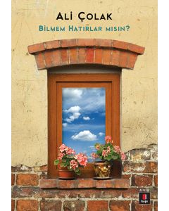 Bilmem Hatırlar mısın?