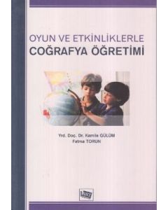 Oyun ve Etkinliklerle Coğrafya Öğretimi