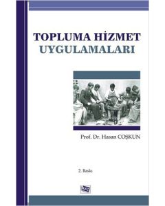 Topluma Hizmet Uygulamaları