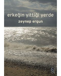 Erkeğin Yittiği Yerde