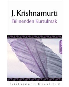 Bilinenden Kurtulmak