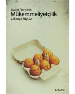 Siyaset Teorisinde Mükemmelliyetçilik