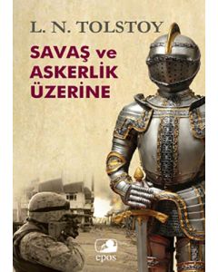 Savaş ve Askerlik Üzerine