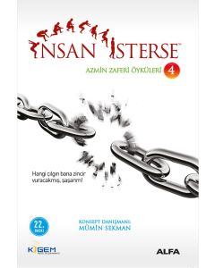 İnsan İsterse - Azmin Zaferi Öyküleri 4
