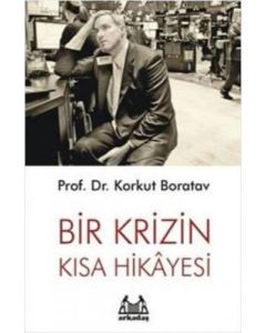 Bir Krizin Kısa Hikayesi
