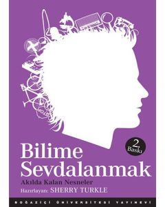 Bilime Sevdalanmak