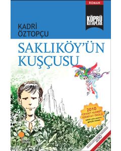 Saklıköy'ün Kuşçusu