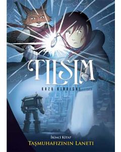 Tılsım - Taşmuhafızı’nın Laneti 2. Kitap