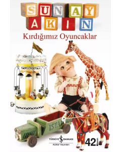 Kırdığımız Oyuncaklar
