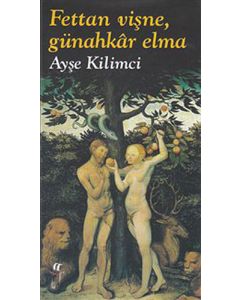 Fettan Vişne, Günahkar Elma (Ciltli)