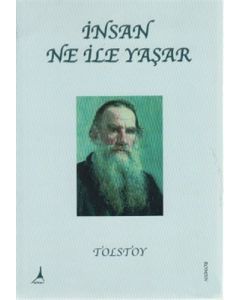 İnsan Ne İle Yaşar