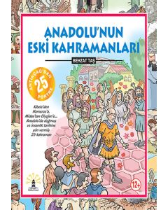 Anadolunun Eski Kahramanları