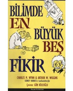 Bilimde En Büyük Beş Fikir