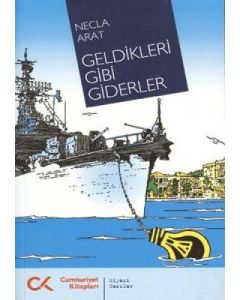 Geldikleri Gibi Giderler