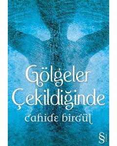 Gölgeler Çekildiğinde