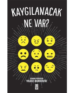 Kaygılanacak Ne Var?