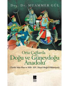 Orta Çağlarda Doğu ve Güneydoğu Anadolu