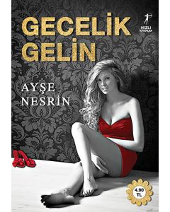 Gecelik Gelin