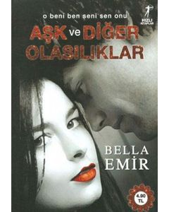 Aşk ve Diğer Olasılıklar