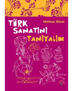 Türk Sanatını Tanıyalım