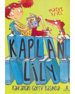 Kaplan Lily - Kahraman Görev Başında!