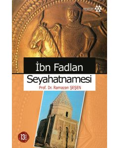 İbn Fadlan Seyahatnamesi