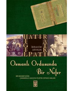 Osmanlı Ordusunda Bir Nefer