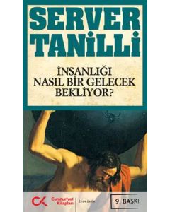  İnsanlığı Nasıl Bir Gelecek Bekliyor