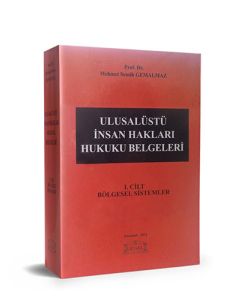 Ulusalüstü İnsan Hakları Hukuku Belgeleri Cilt 1