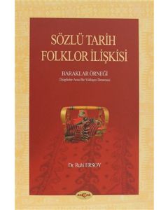 Sözlü Tarih Folklor İlişkisi