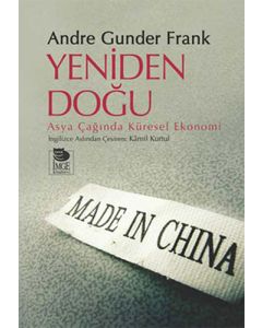 Yeniden Doğu - Asya Çağında Küresel Ekonomi