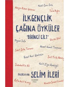 İlk Gençlik Çağına Öyküler - 1