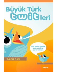Büyük Türk Twitleri