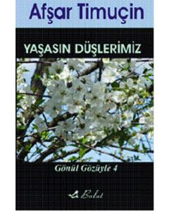 Yaşasın Düşlerimiz