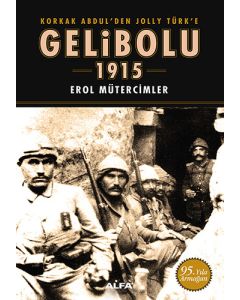 Gelibolu 1915 (Ciltli)