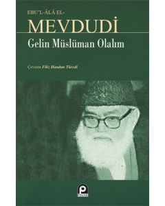 Gelin Müslüman Olalım